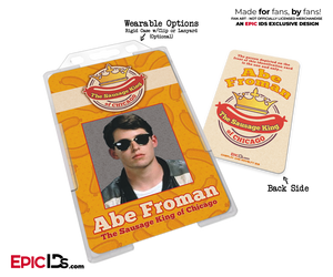 Ferris Bueller's Day Off Inspired The Sausage King of Chicago Cosplay ID Name Badge - Abe Froman - Epic IDs