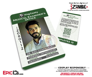 King County Medical Examiners Office 'iZombie' Cosplay Employee ID - Dr. Ravi Chakrabarti - Epic IDs