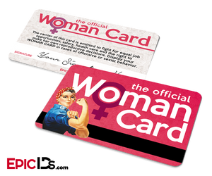 The Official Woman Card - Epic IDs
