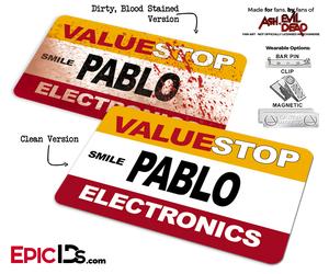 ValueStop 'Ash vs Evil Dead' Cosplay Replica Name Badge - Pablo (Electronics) - Epic IDs
