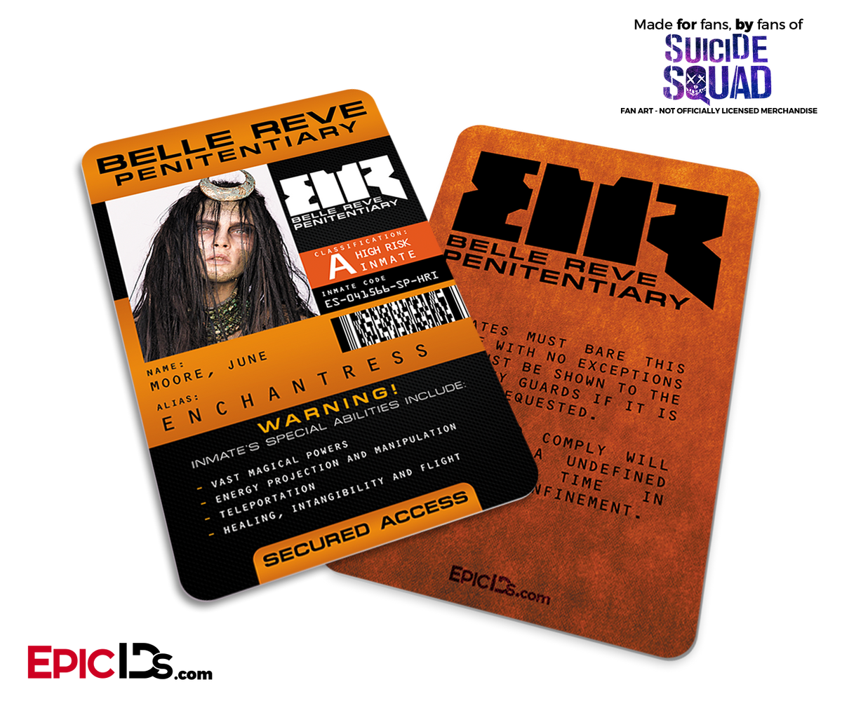 Belle Reve Penitentiary 'Suicide Squad' Inmate ID Card - Enchantress / June Moone - Epic IDs