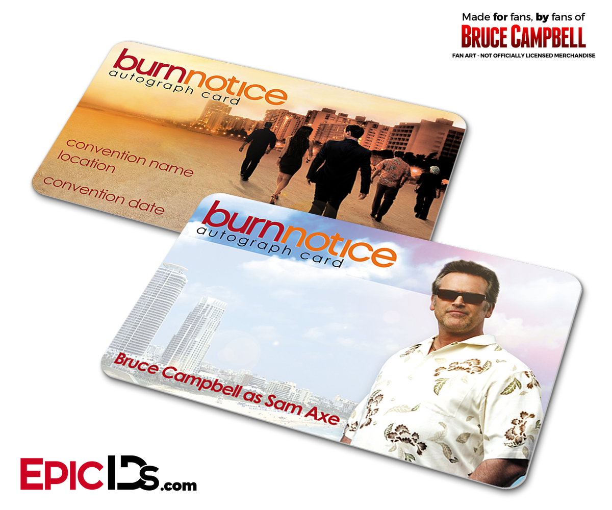 Bruce Campbell Wallet Sized Autograph Cards (Army of Darkness or Burn Notice) - Epic IDs