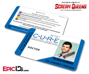 C.U.R.E. 'Scream Queens' Hospital Cosplay Employee ID Name Badge - Dr. Cassidy Cascade - Epic IDs