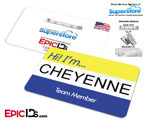 Employee Name Badge 'Superstore' Wearable ID - Cheyenne