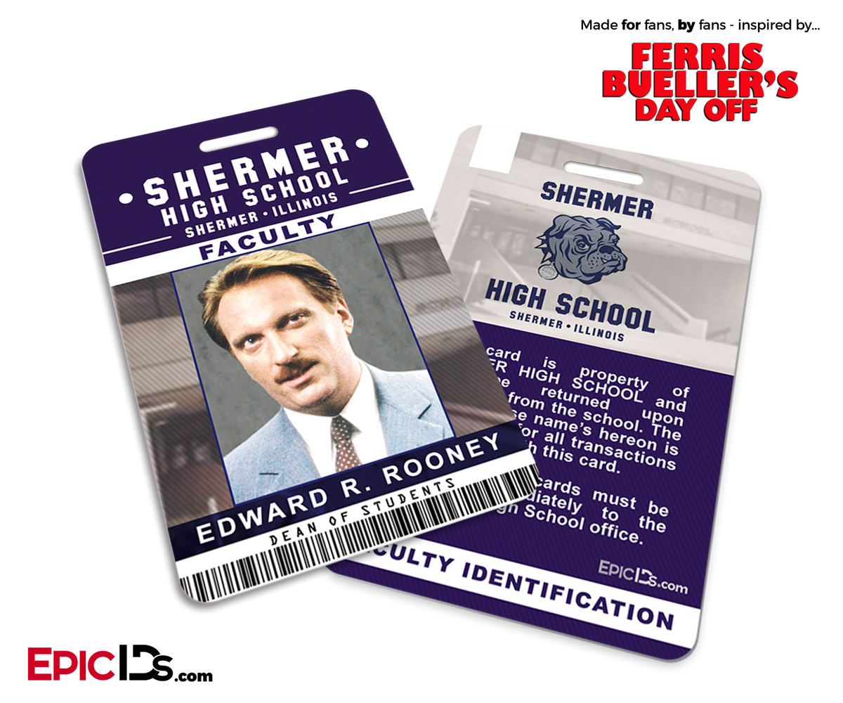Ferris Bueller&#39;s Day Off Inspired Shermer High School Faculty ID - Ed Rooney - Epic IDs