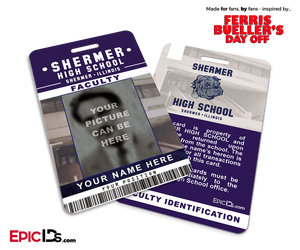 Ferris Bueller's Day Off Inspired Shermer High School Student/Faculty ID [Photo Personalized] - Epic IDs