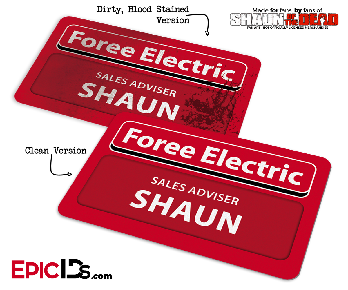 Foree Electric &#39;Shaun of the Dead&#39; Cosplay Replica Name Badge - Epic IDs