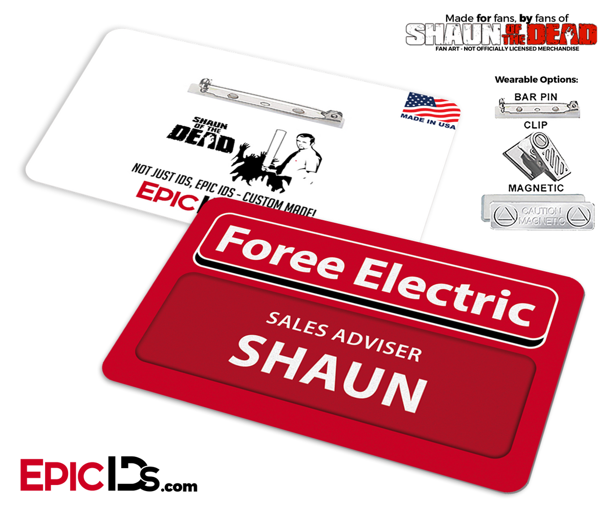 Foree Electric &#39;Shaun of the Dead&#39; Cosplay Replica Name Badge - Epic IDs
