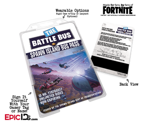 Fortnite Inspired Battle Bus "Bus Pass" [Blank Space For Self Signing]