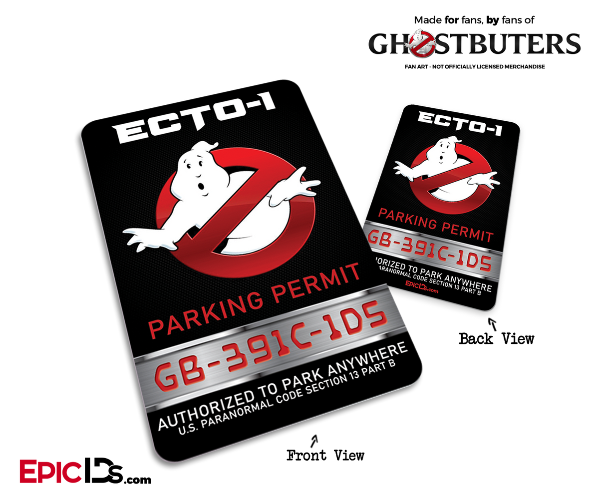 Ghostbusters Inspired ECTO-1 Parking Permit - Epic IDs
