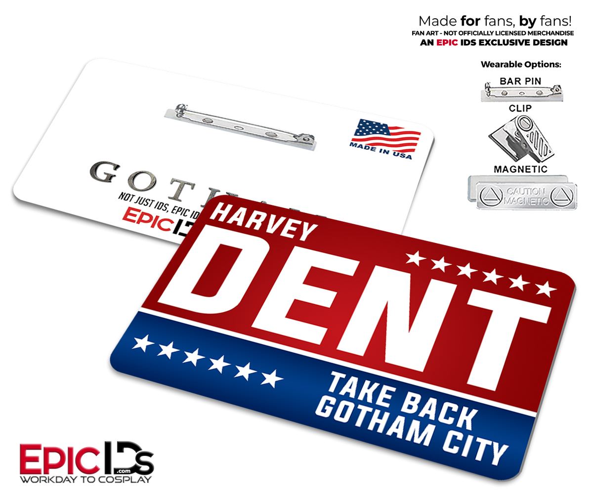 Harvey Dent Campaign ID Badge – Gotham – Take Back Gotham City