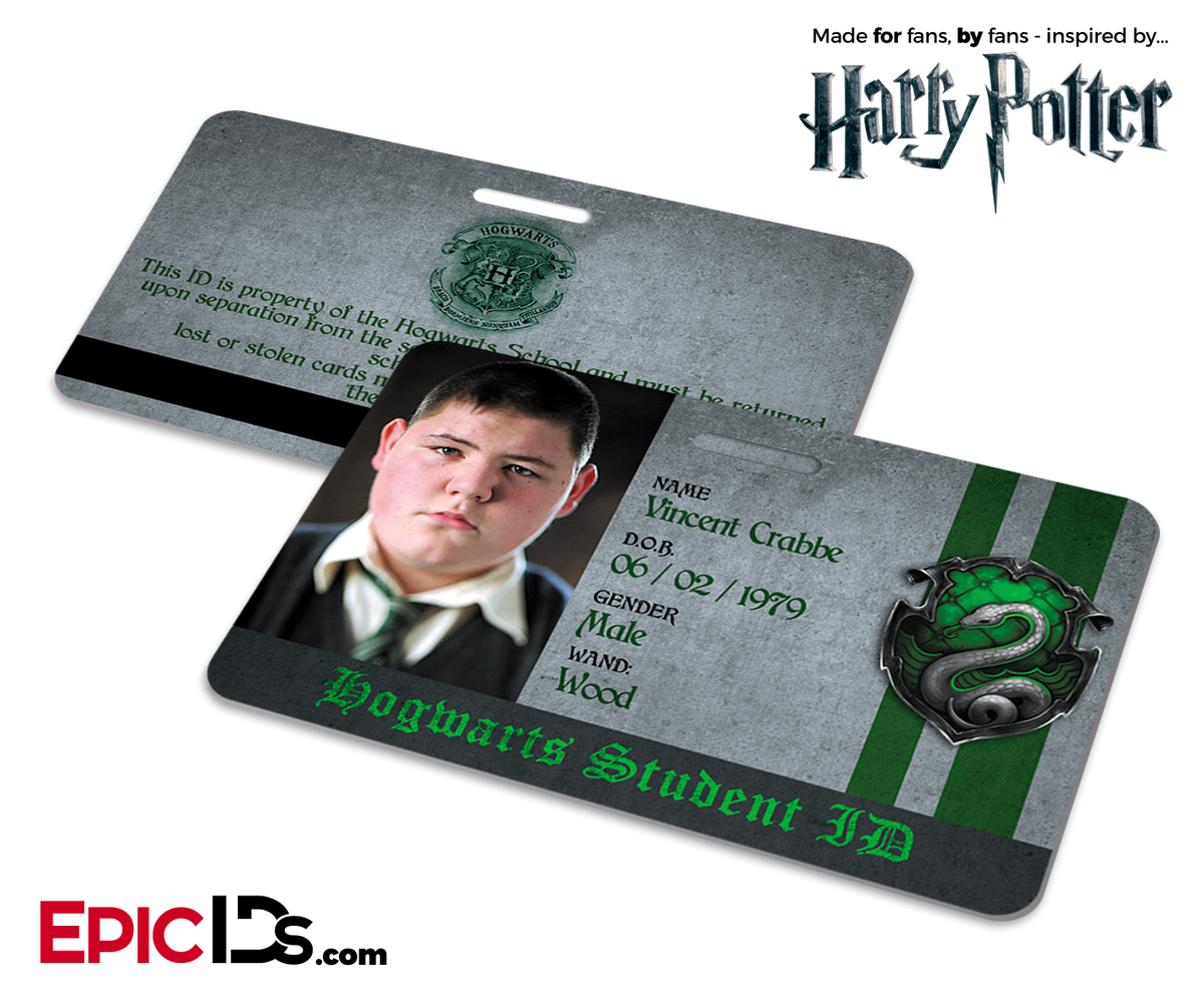 Harry Potter Inspired Hogwarts Student ID (Slytherin) - Vincent Crabbe - Epic IDs