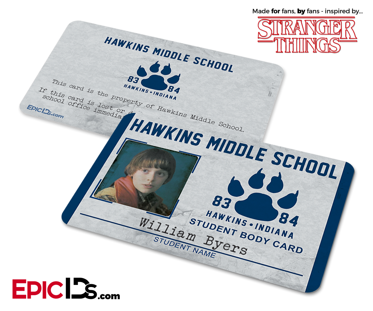 Hawkins Middle School &#39;Stranger Things&#39; Student ID Card - William Byers - Epic IDs