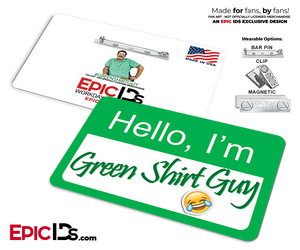 Hello I'm Green Shirt Guy' Cosplay Name Badge