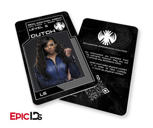 KillJoys Inspired 'Dutch' Reclaimation Agent Identification Card