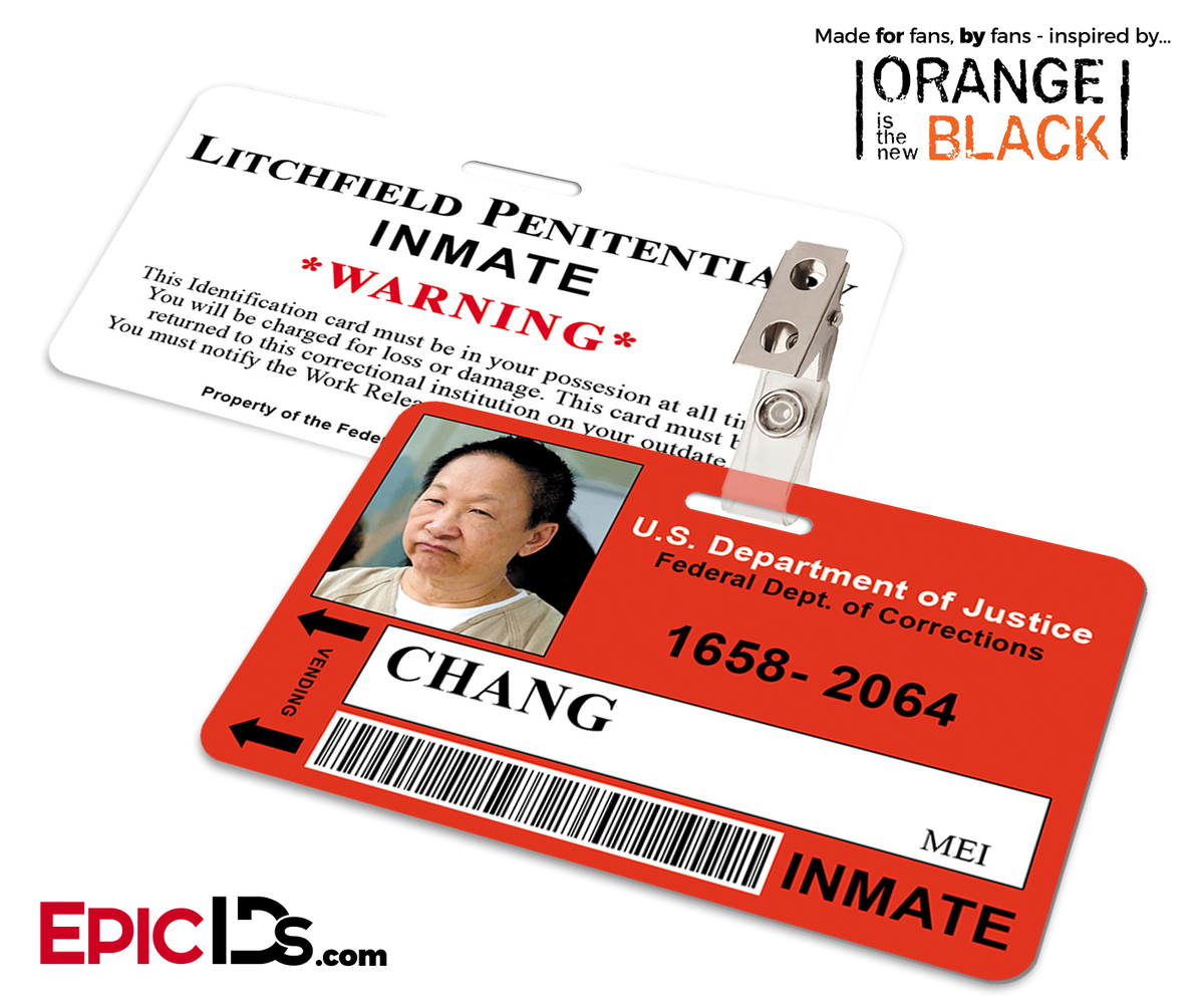 Litchfield Penitentiary &#39;OITNB&#39; Inmate Wearable ID Badge - Chang, Mei - Epic IDs