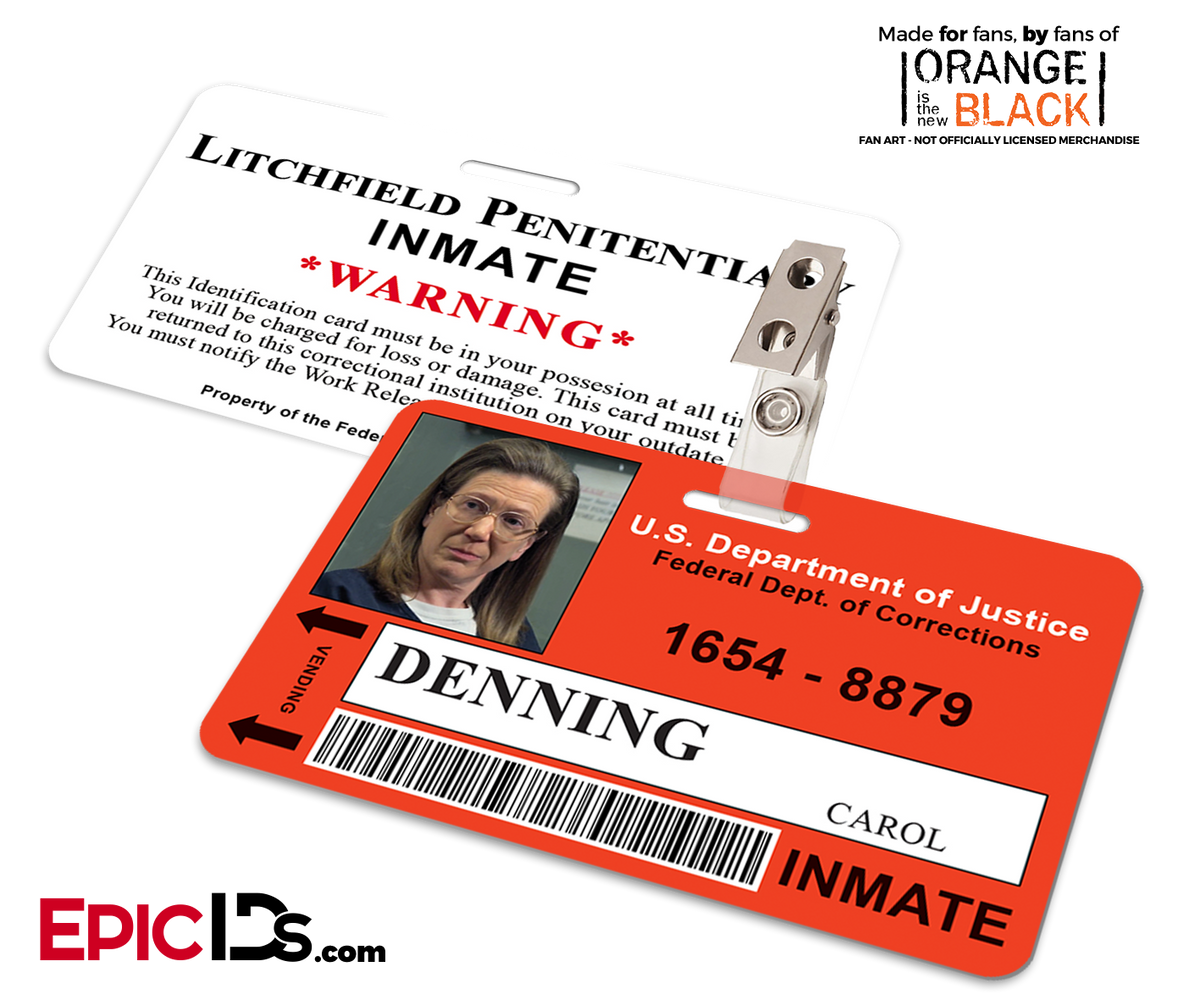 Litchfield Penitentiary &#39;OITNB&#39; Inmate Wearable ID Badge - Denning, Carol - Epic IDs