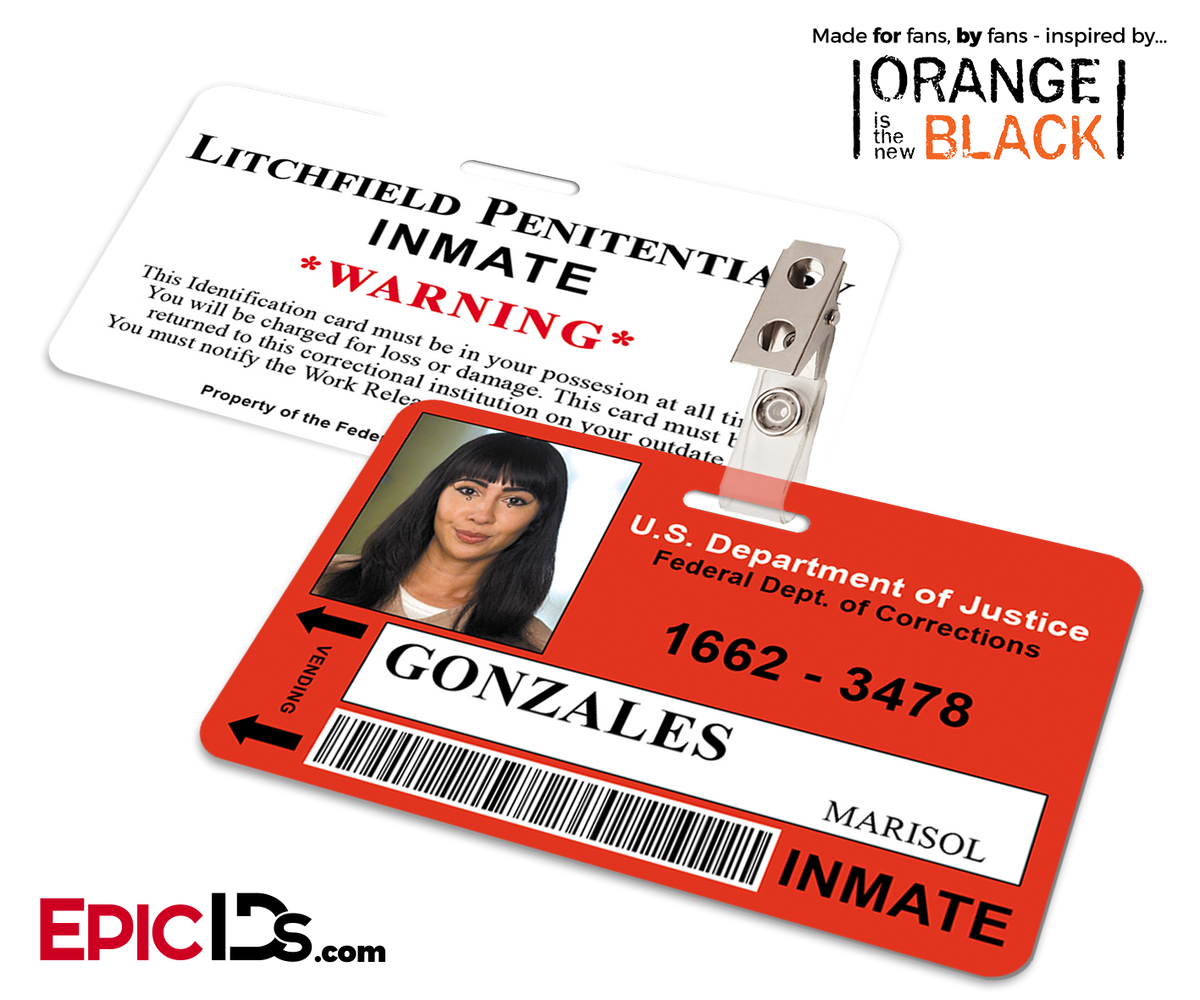 Litchfield Penitentiary &#39;OITNB&#39; Inmate Wearable ID Badge - Gonzales, Marisol (Flaca) - Epic IDs