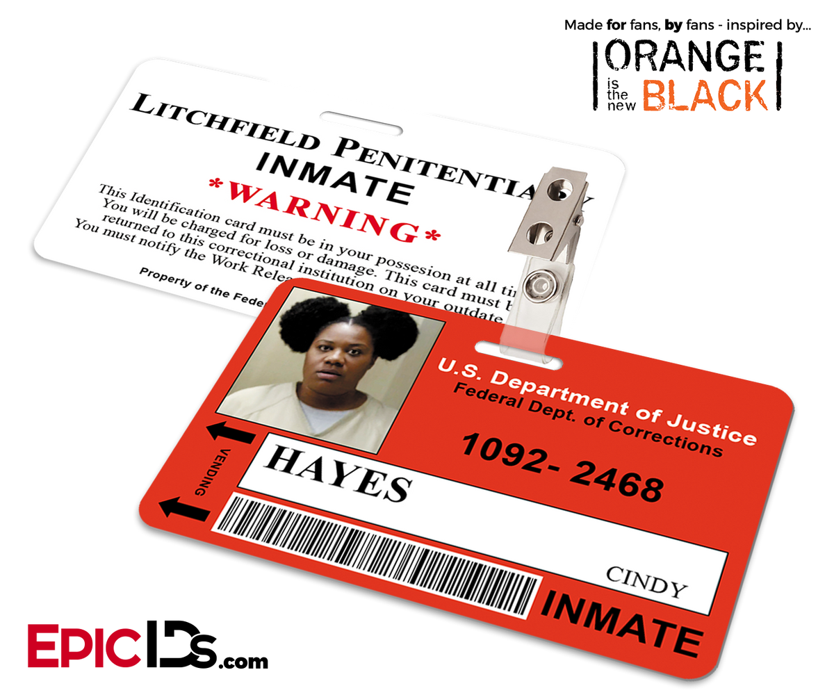 Litchfield Penitentiary &#39;OITNB&#39; Inmate Wearable ID Badge - Hayes, Cindy (Black Cindy) - Epic IDs