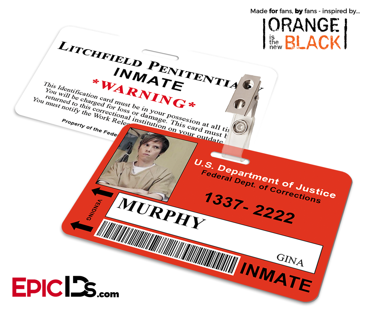 Litchfield Penitentiary &#39;OITNB&#39; Inmate Wearable ID Badge - Murphy, Gina - Epic IDs