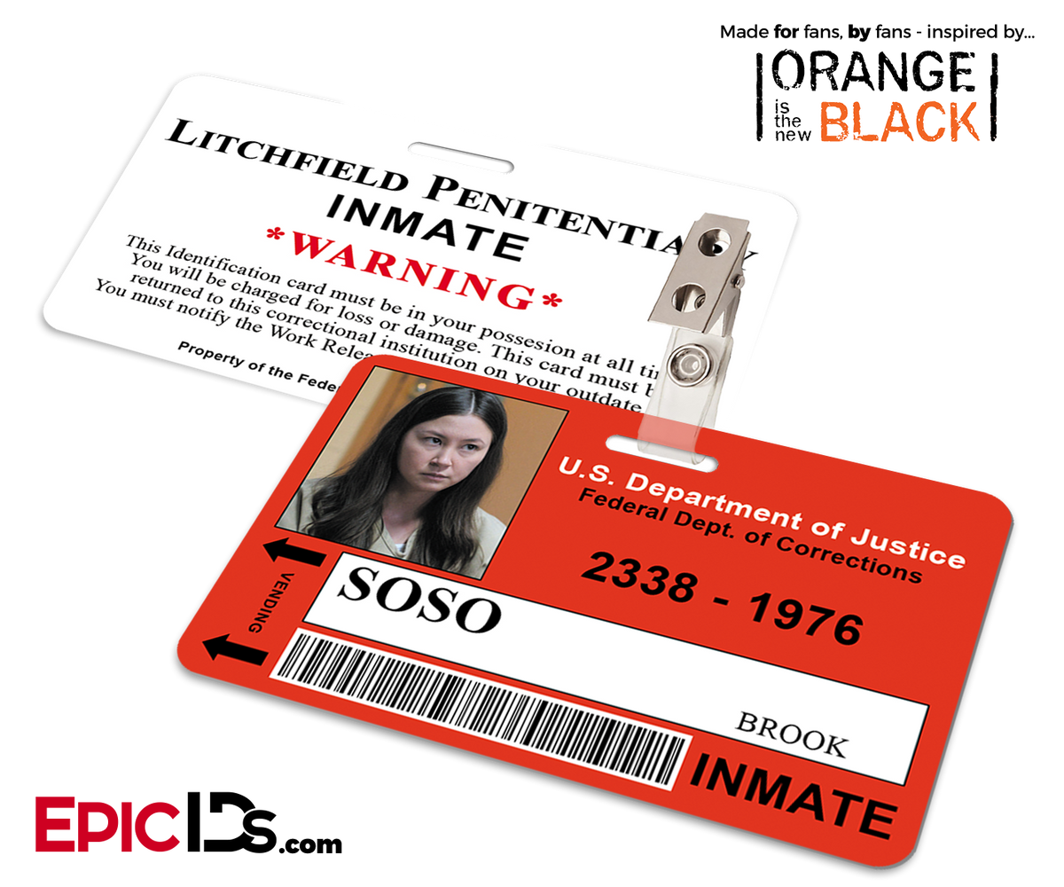 Litchfield Penitentiary &#39;OITNB&#39; Inmate Wearable ID Badge - Soso, Brook - Epic IDs