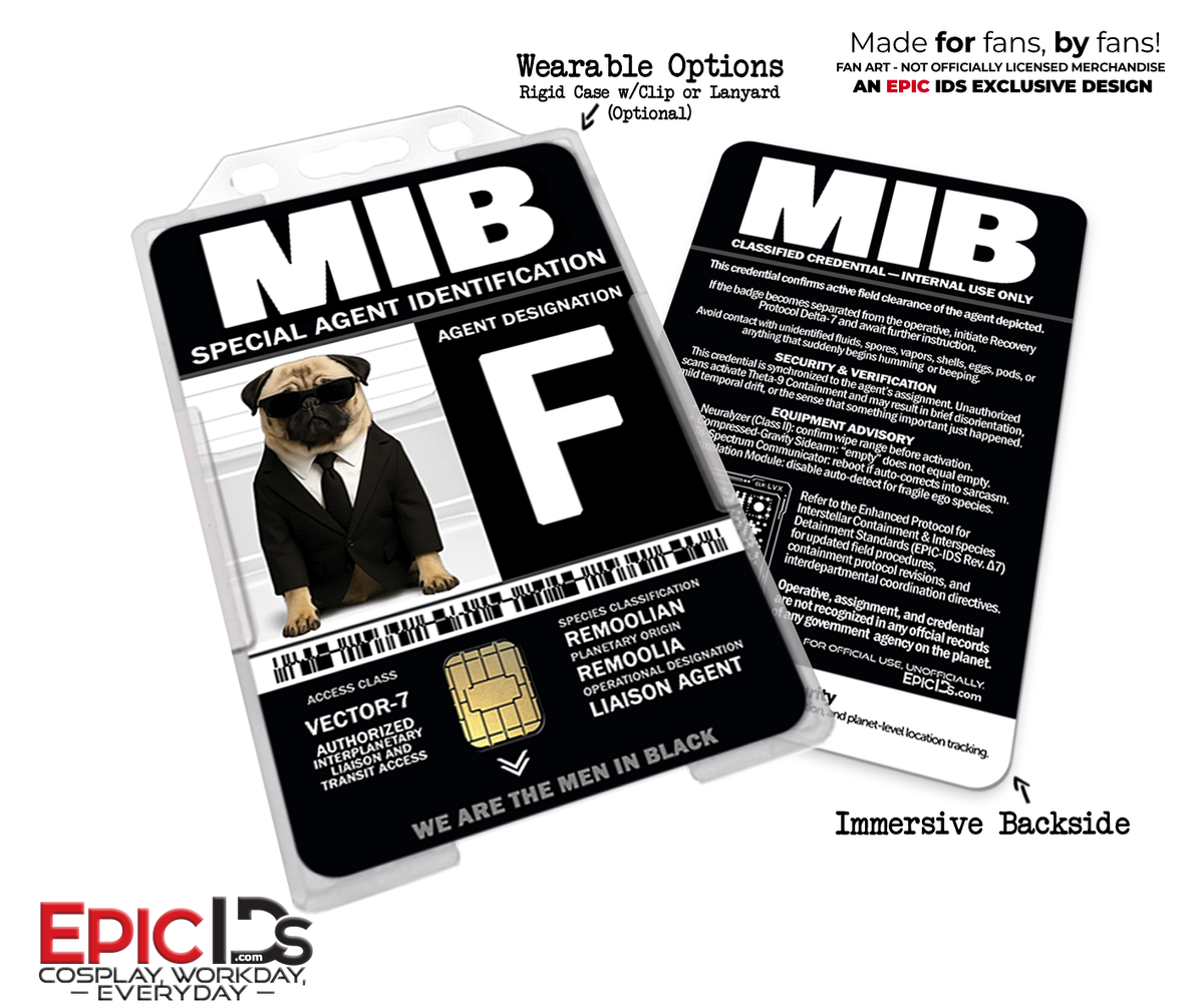 Agent F (Frank The Pug) Special Agent ID Badge (Full-Body) — Men in Black — Cosplay Prop