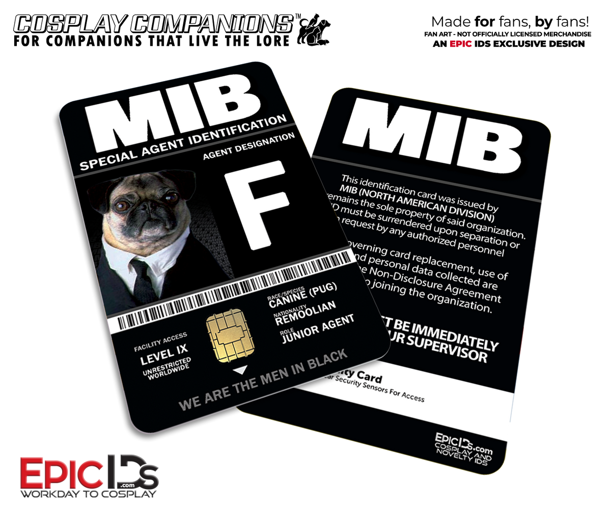 Special Agent &#39;MIB — Men In Black&#39; Frank The Pug — Cosplay Companion ID Tag