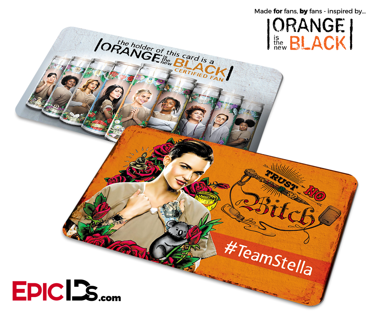 Orange is the New Black Inspired Fan Card - #TeamStella - Epic IDs
