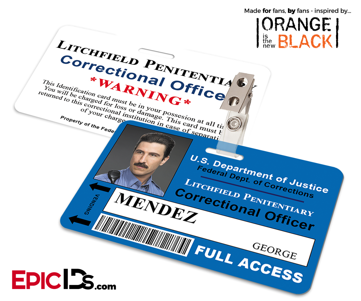 Orange is the New Black Inspired Litchfield Penitentiary Staff Wearable ID Badge - Mendez, George (Pornstache) - Epic IDs