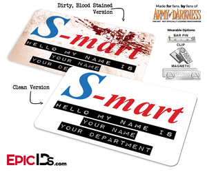 S-Mart 'Army of Darkness' Cosplay Replica Name Badge [Personalized] - Epic IDs