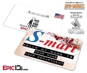 S-Mart 'Army of Darkness' Cosplay Replica Name Badge [Personalized] - Epic IDs