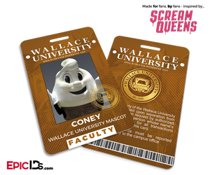 Scream Queens Inspired Wallace University Faculty ID — Coney