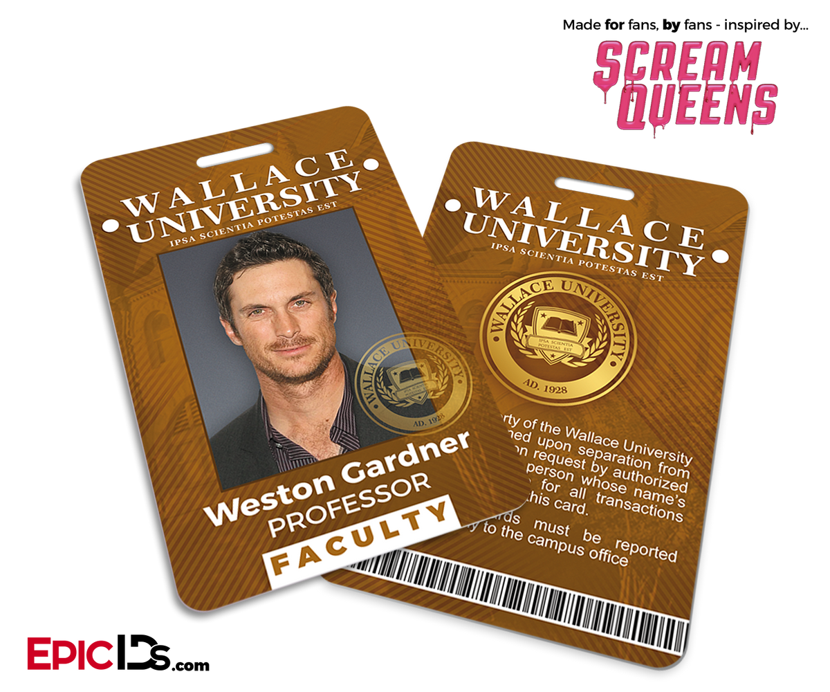 Scream Queens Inspired Wallace University Faculty ID - Weston Gardner - Epic IDs