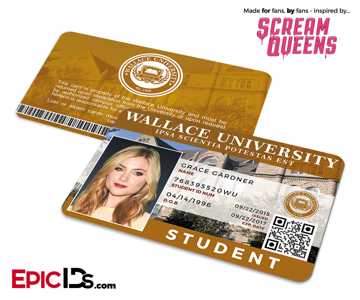 Scream Queens Inspired Wallace University Student ID - Grace Gardner - Epic IDs