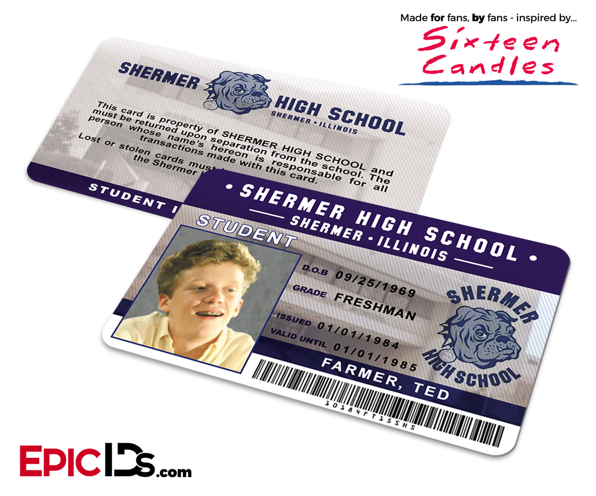 Sixteen Candles Inspired Shermer High School Student ID - &#39;Farmer, Ted&#39; - Epic IDs