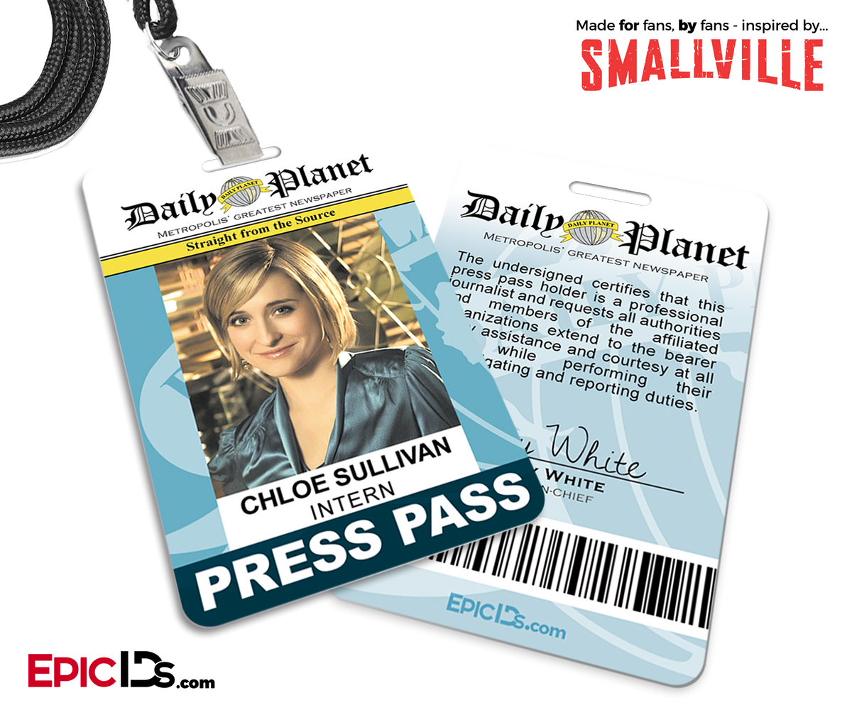 Smallville TV Series Inspired Daily Planet Press Pass - Chloe Sullivan - Epic IDs