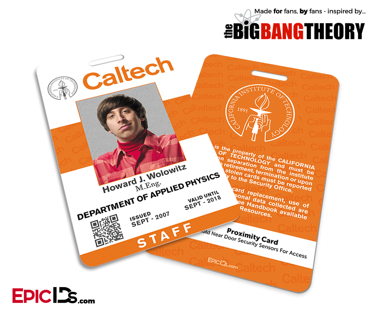 The Big Bang Theory Inspired Caltech Staff ID - Howard Wolowitz - Epic IDs