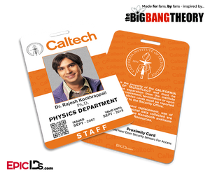The Big Bang Theory Inspired Caltech Staff ID — Rajesh Koothrappali