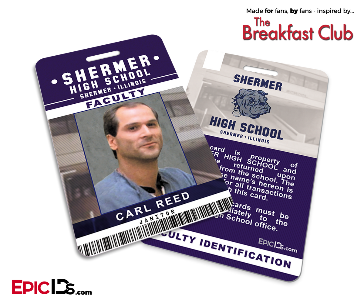 The Breakfast Club Inspired Shermer High School Faculty ID - Carl Reed - Epic IDs