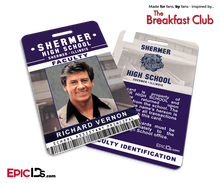 The Breakfast Club Inspired Shermer High School Faculty ID — Richard Venon