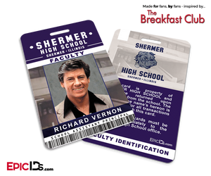 The Breakfast Club Inspired Shermer High School Faculty ID — Richard Venon