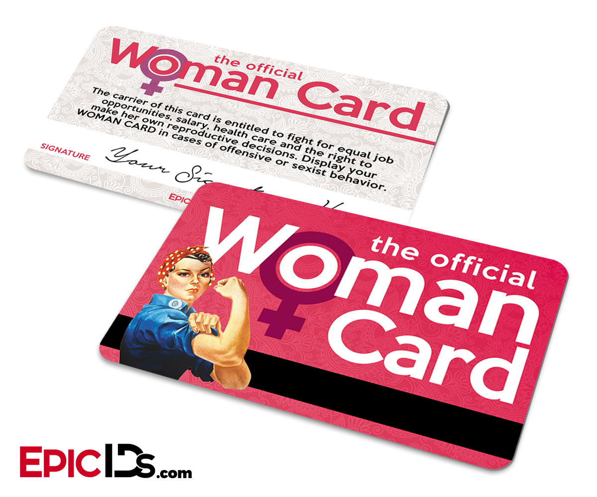 The Official Woman Card - Epic IDs