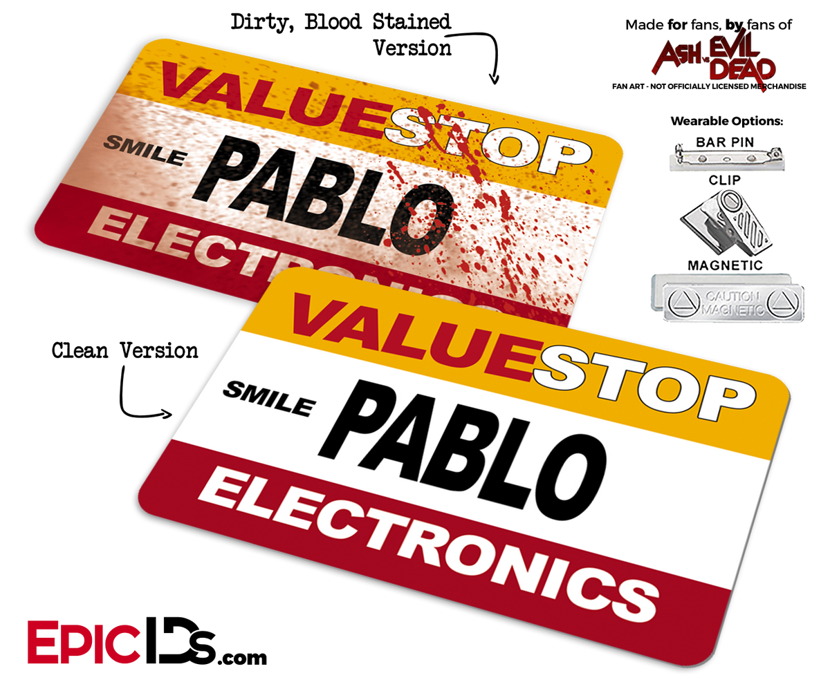 ValueStop &#39;Ash vs Evil Dead&#39; Cosplay Replica Name Badge - Pablo (Electronics) - Epic IDs