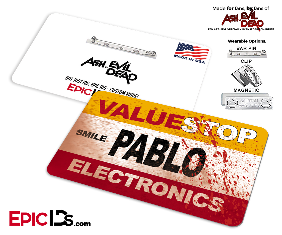 ValueStop &#39;Ash vs Evil Dead&#39; Cosplay Replica Name Badge - Pablo (Electronics) - Epic IDs