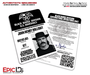 John Henry "Doc" Holliday ID Badge – Black Badge Division – Wynonna Earp TV Series