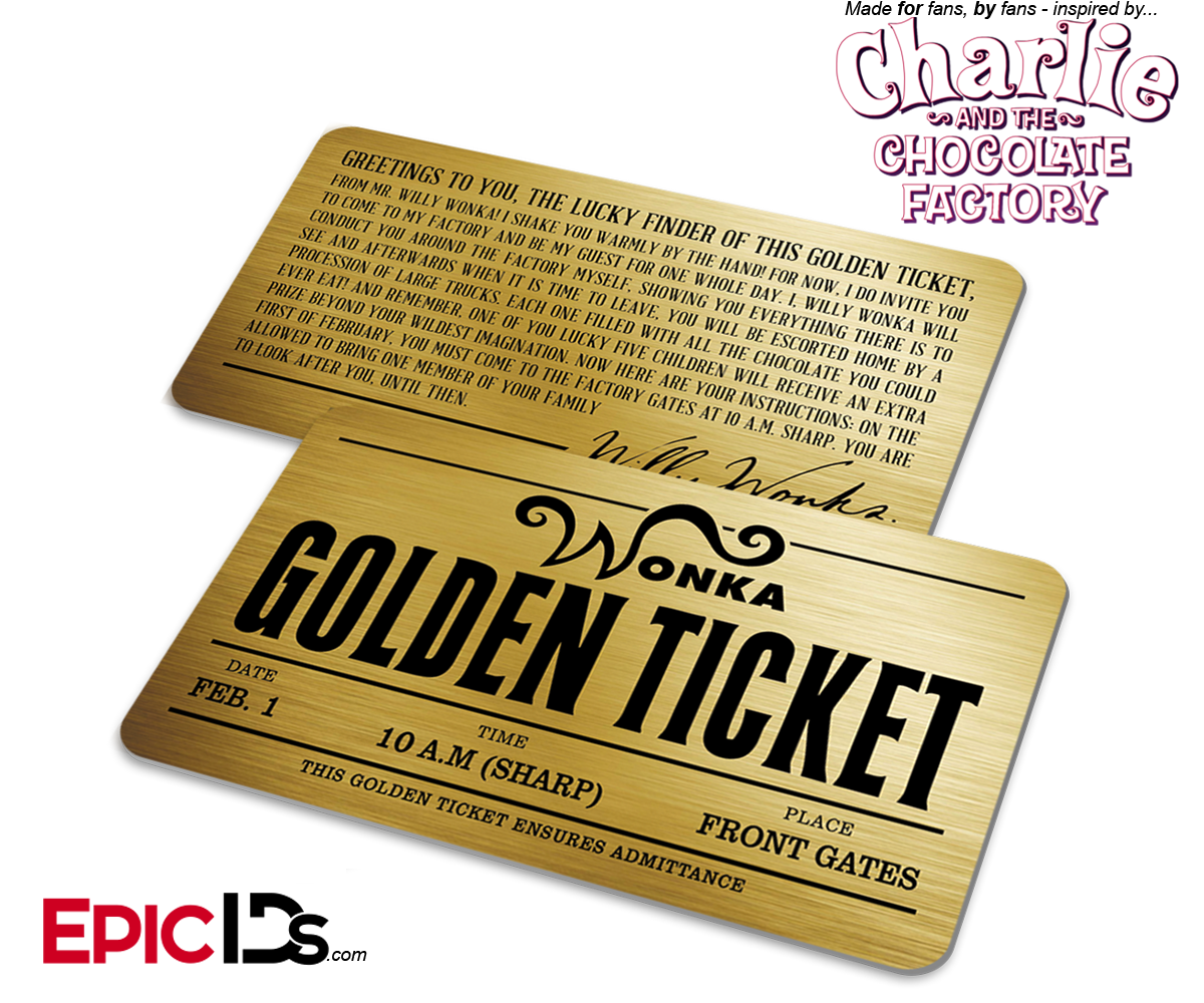 Willy Wonka / Charlie and the Chocolate Factory - Golden Ticket Card - Epic IDs for Free Printable Golden Ticket Charlie And The Chocolate Factory