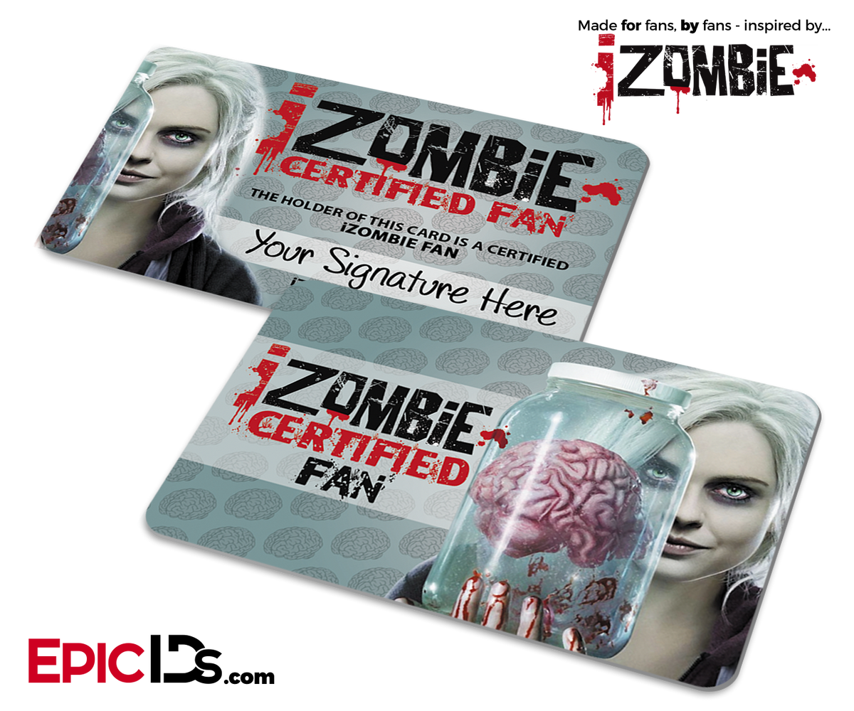 iZombie Certified Fan ID Cards [Standard or Personalized] - Epic IDs
