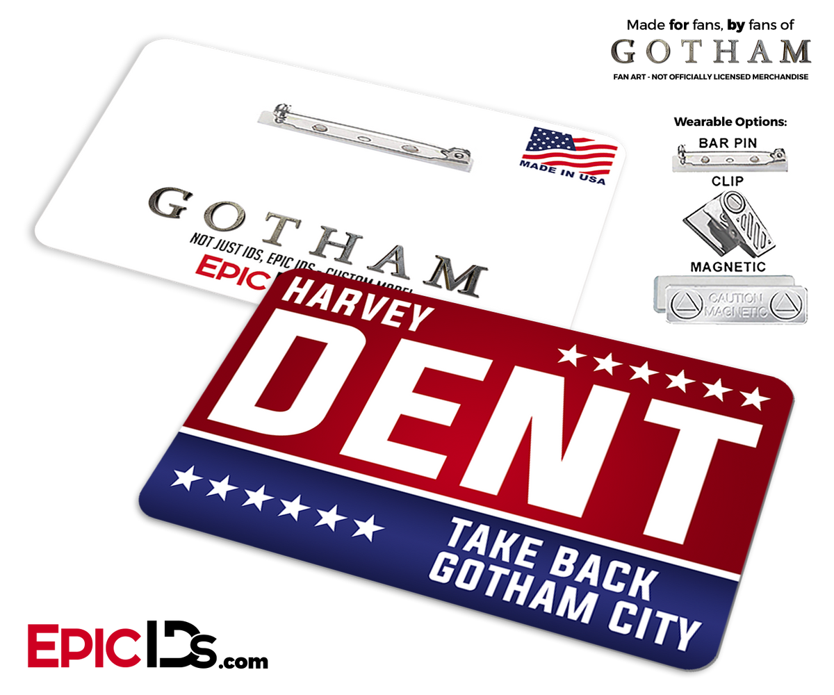 Gotham Inspired Harvey Dent Campaign Badge - Epic IDs