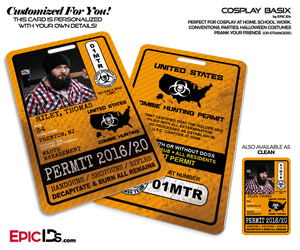Zombie Hunting Permit - United States - Cosplay ID Badge [Photo Personalized]